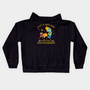 Just A Girl Who Loves Fall Seahorse Funny Thanksgiving Gift Kids Hoodie